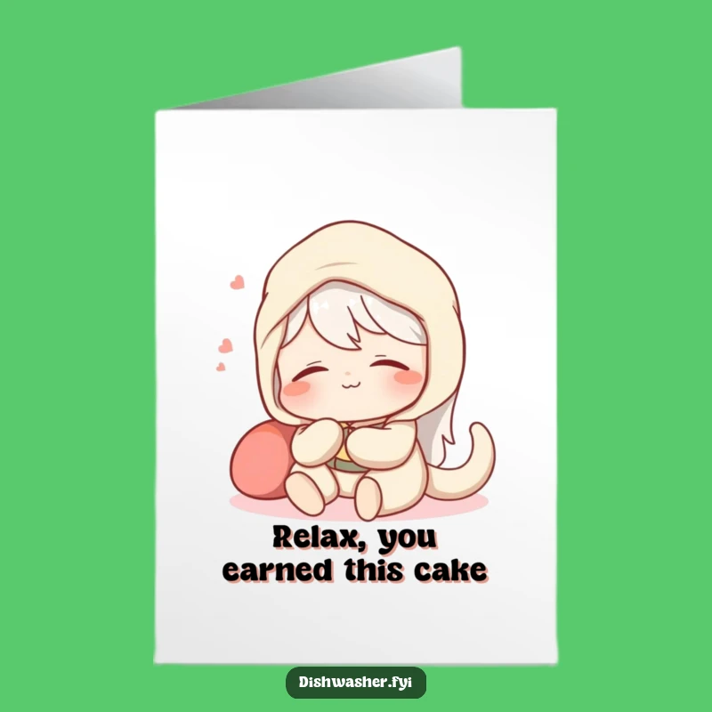 Free Printable Birthday Card: Spotless Job Relaxation, Funny Downloadable Gift