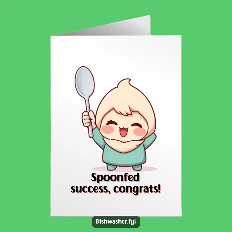 Free Printable Congrats Card: Clean Spoon Character, Funny Downloadable Gift