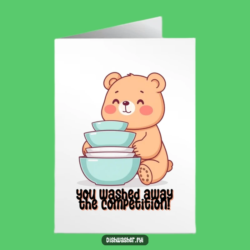 Free Printable Congrats Card: Happy Bear, Clean Dishes Downloadable Gift