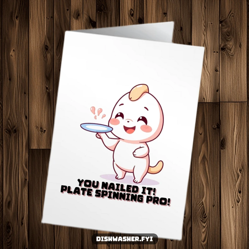 Funny Free Printable Congrats Card: Playful character grinning while expertly spinning a plate on their finger, celebrating success.