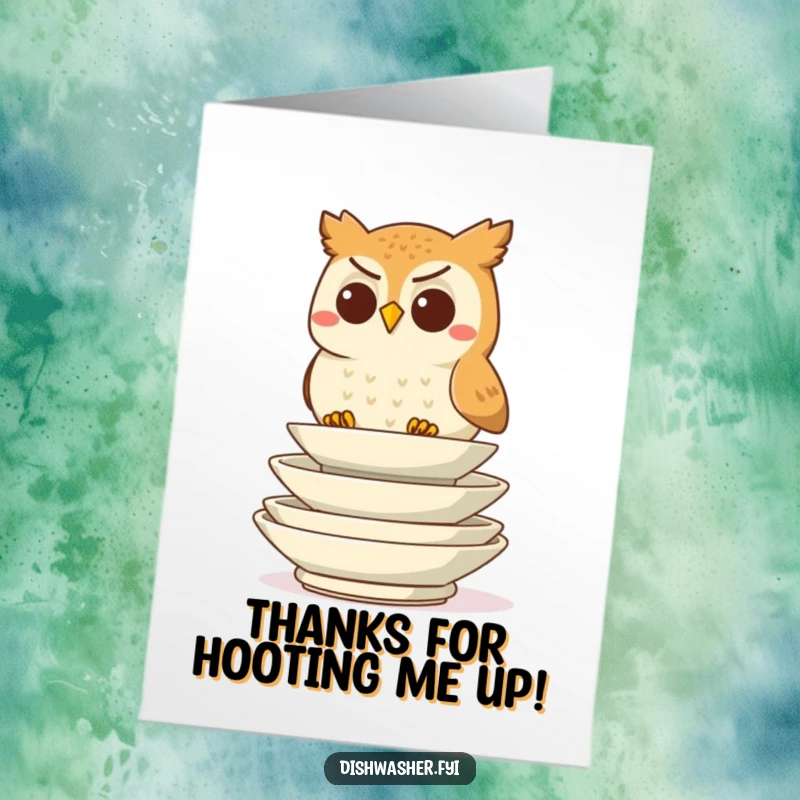 Funny free printable thank you card featuring a determined owl character deliberately stacking clean plates, symbolizing organized and thoughtful thanks.