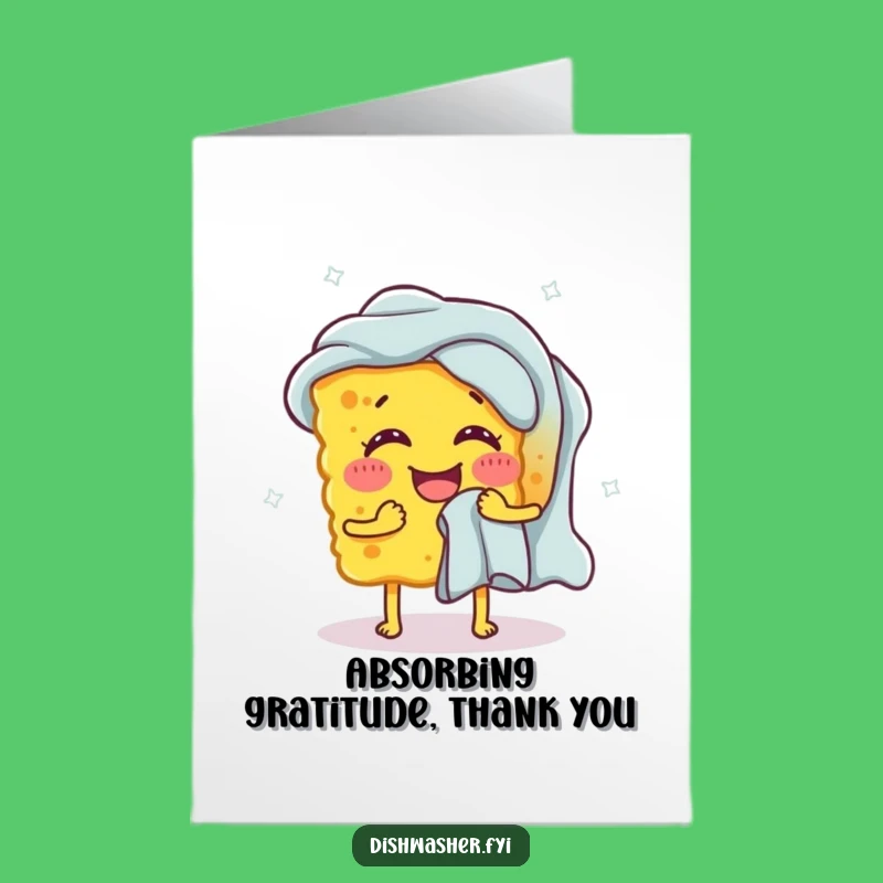 Funny Free Printable Sponge Thank You Card - DIY Downloadable Gift of Gratitude