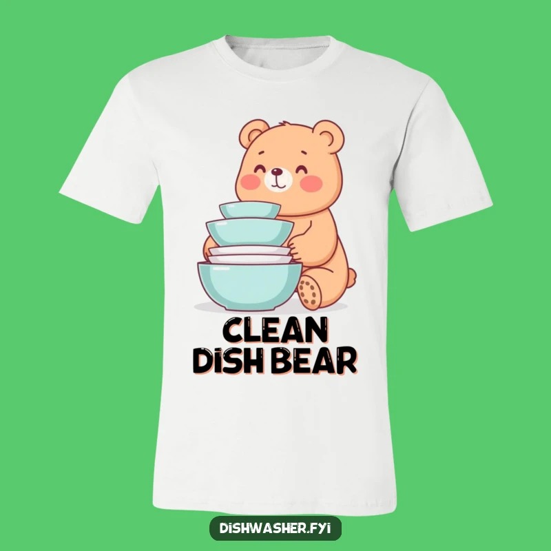 Funny Bear Dishes T-Shirt: Beary Tidy Style, A Hilarious Funny Gift Idea